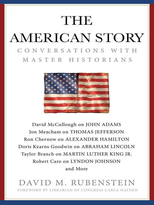 Title details for The American Story by David M. Rubenstein - Wait list
